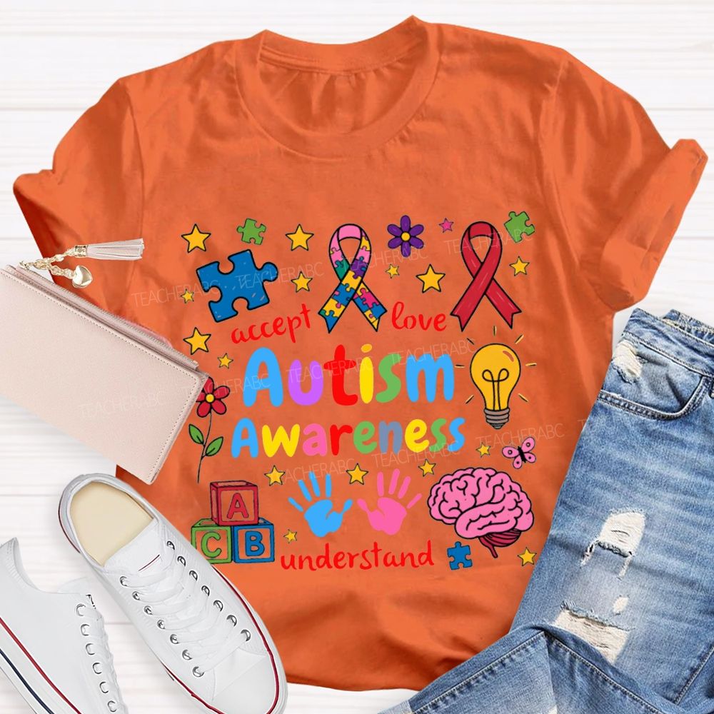 Autism Awareness Accept Love Understand Teacher T-shirt