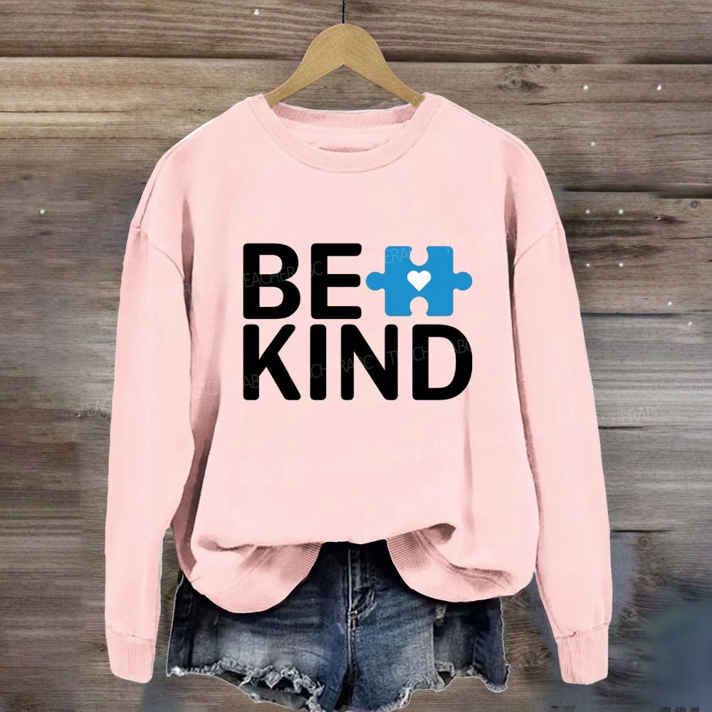 Be Kind Autism Awareness Supporter Sweatshirt