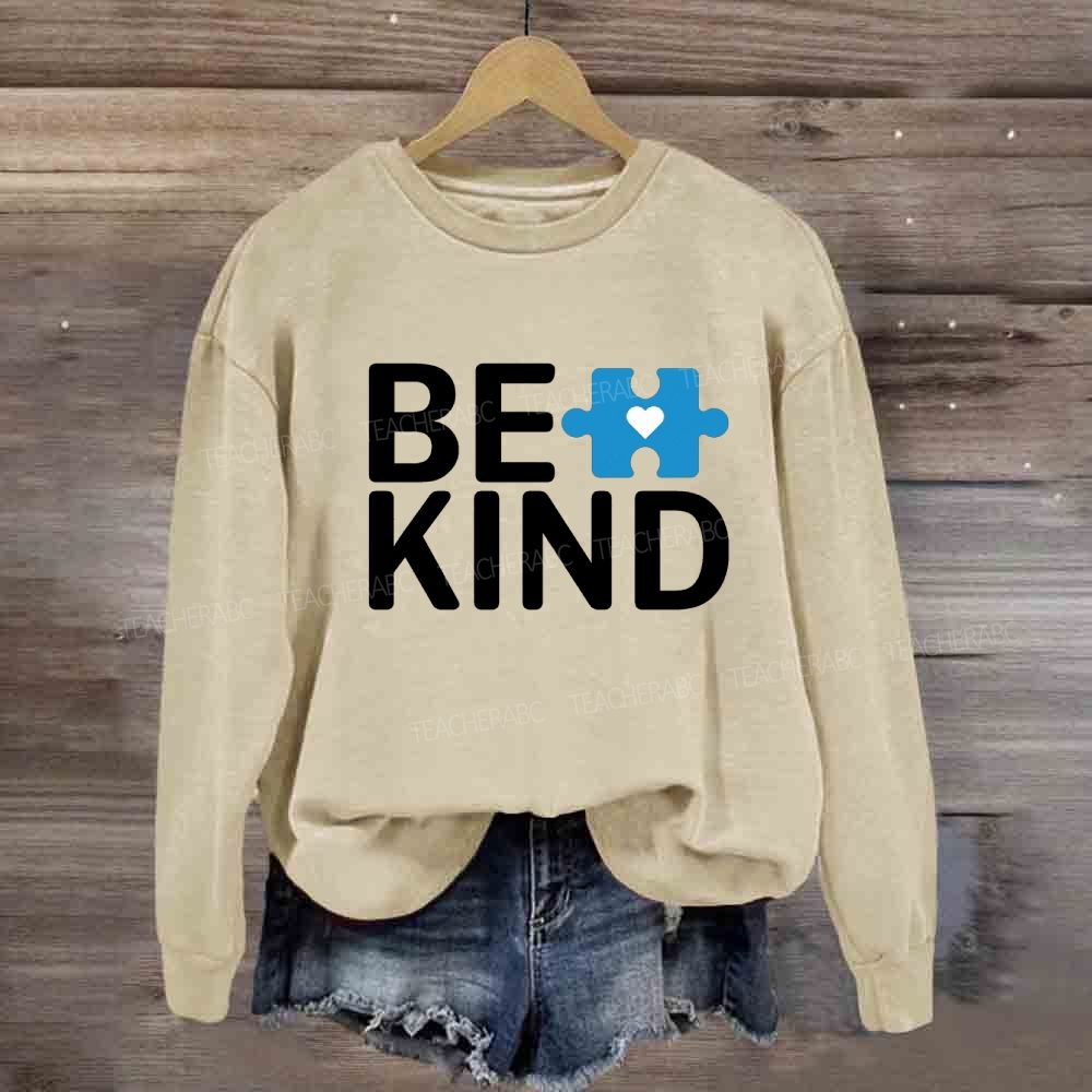 Be Kind Autism Awareness Supporter Sweatshirt