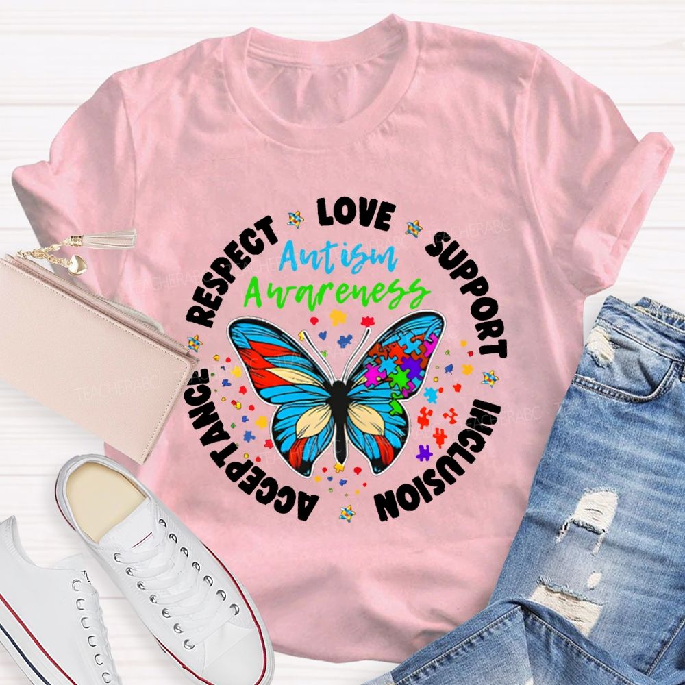 Autism Awareness Love Support Inclusion Acceptance Respect Teacher T-shirt