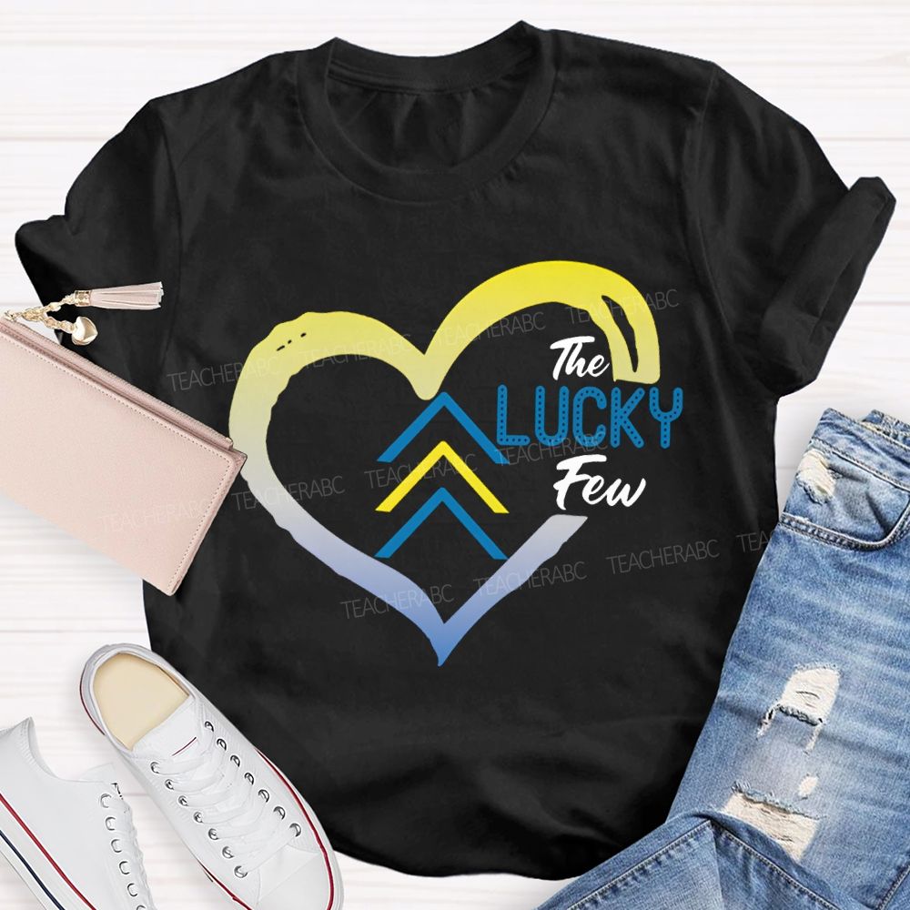 The Lucky Few Heart Special Education Teacher T-shirt