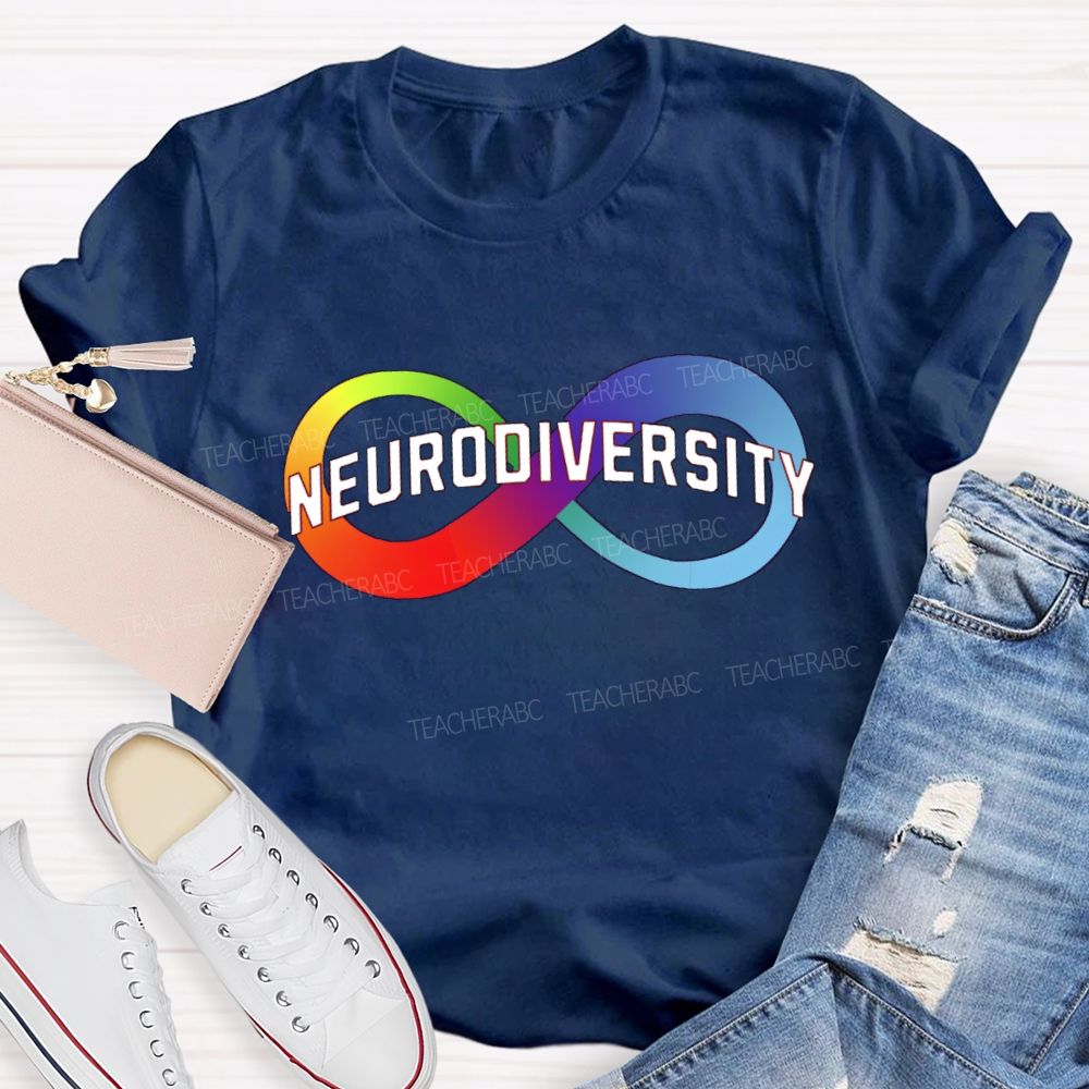 Neurodiversity Colorful Infinity Symbol Teacher T-shirt