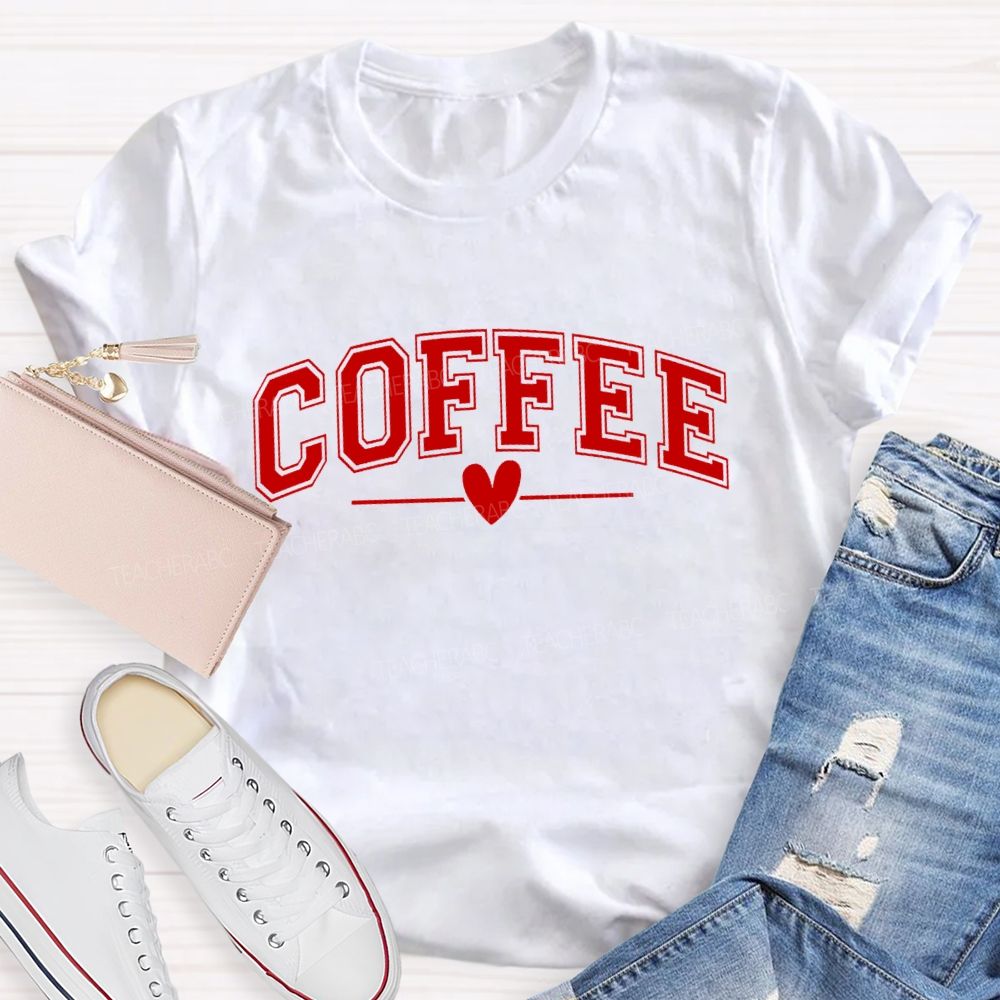Coffee Lover Teacher T-Shirt
