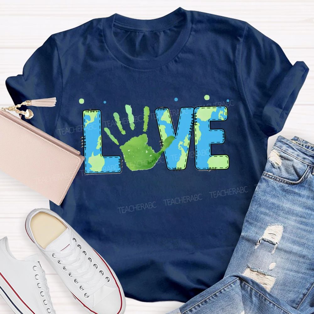 Love Our Planet Earth Day T-shirt