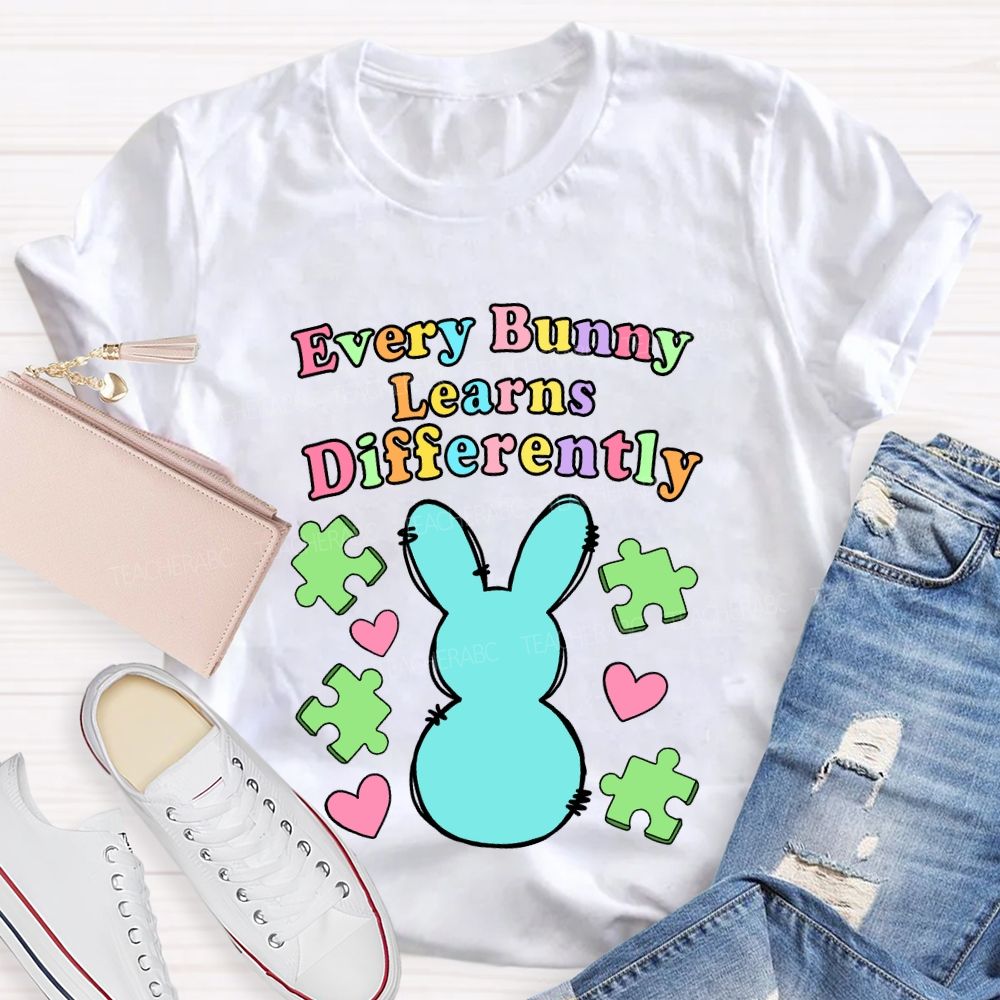 Every Bunny Learns Differently Teacher T-shirt