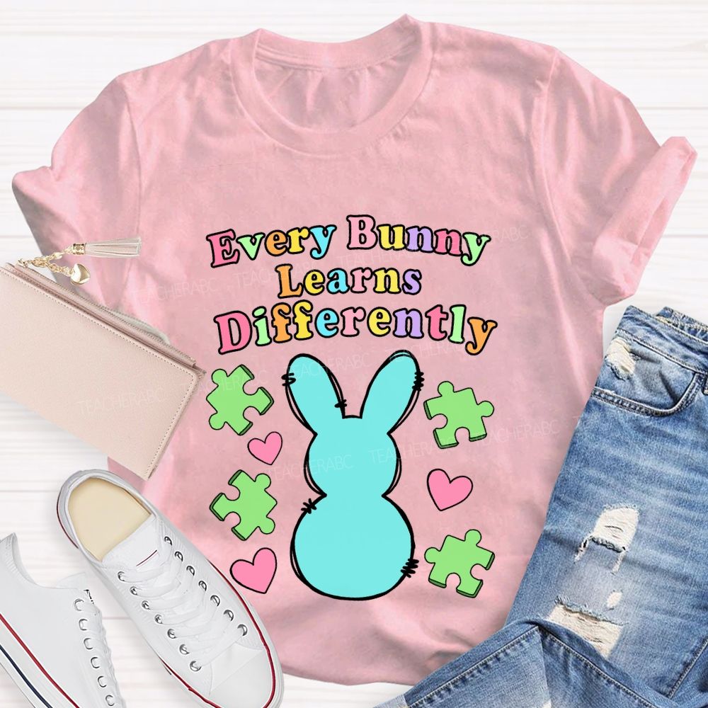 Every Bunny Learns Differently Teacher T-shirt