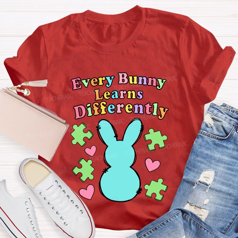 Every Bunny Learns Differently Teacher T-shirt