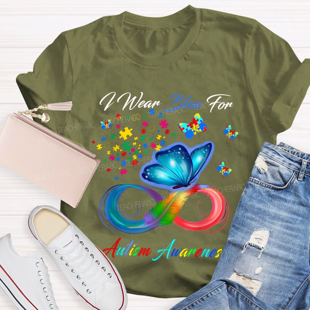 I Wear Blue For Autism Awareness Colorful Butterflies Teacher T-shirt