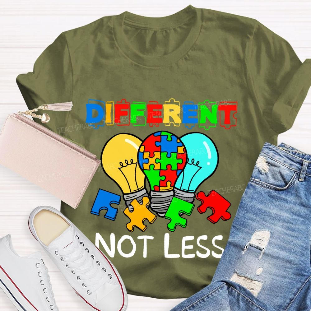 Different Not Less Colorful Letter Light Teacher T-Shirt