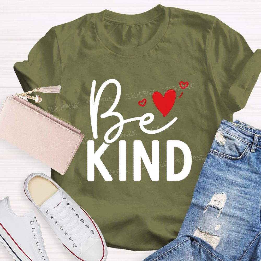 Be Kind With Heart Simple Letter Teacher T-shirt