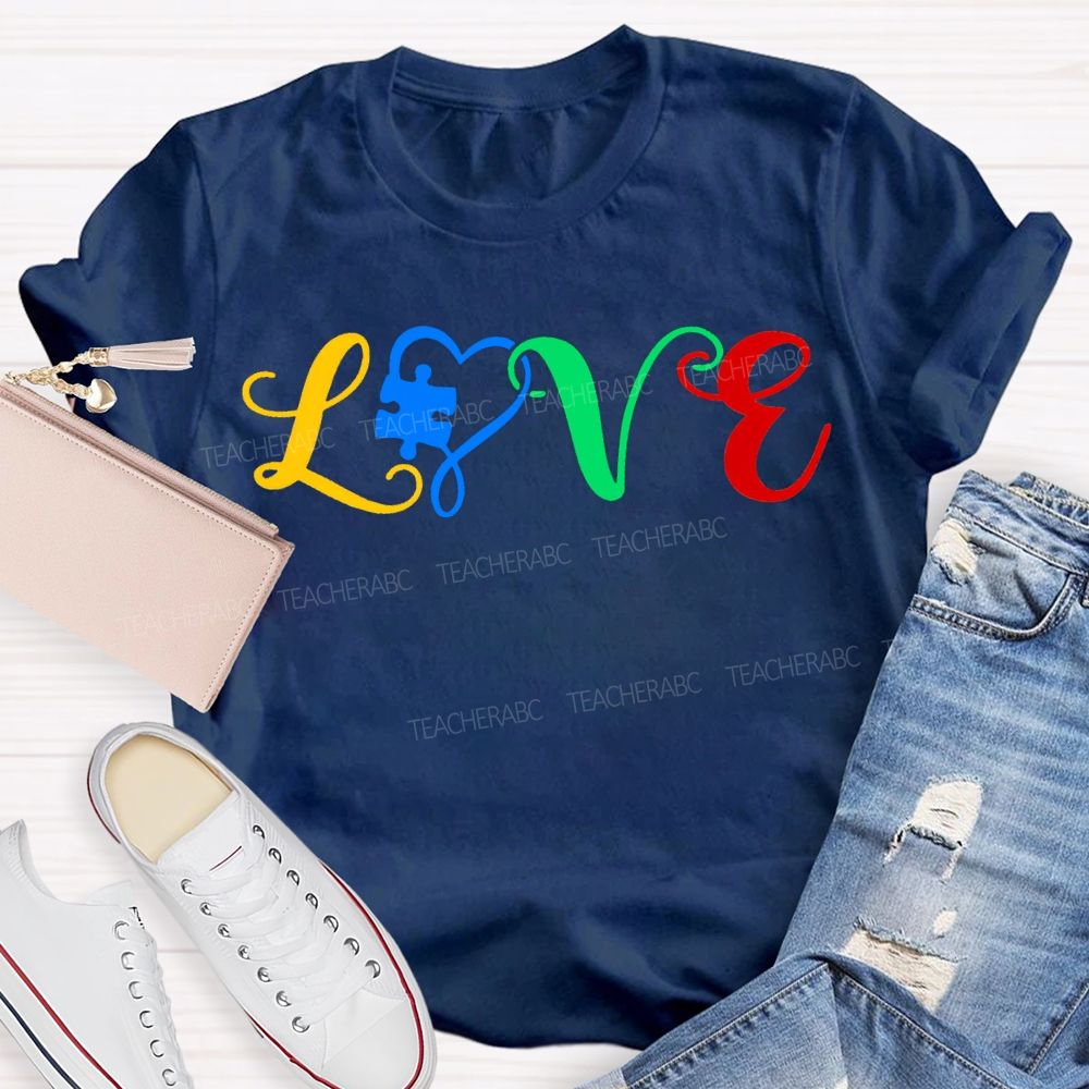 Love Autism Awareness Special Education Teacher T-shirt