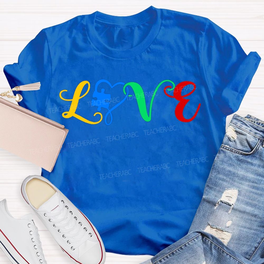 Love Autism Awareness Special Education Teacher T-shirt
