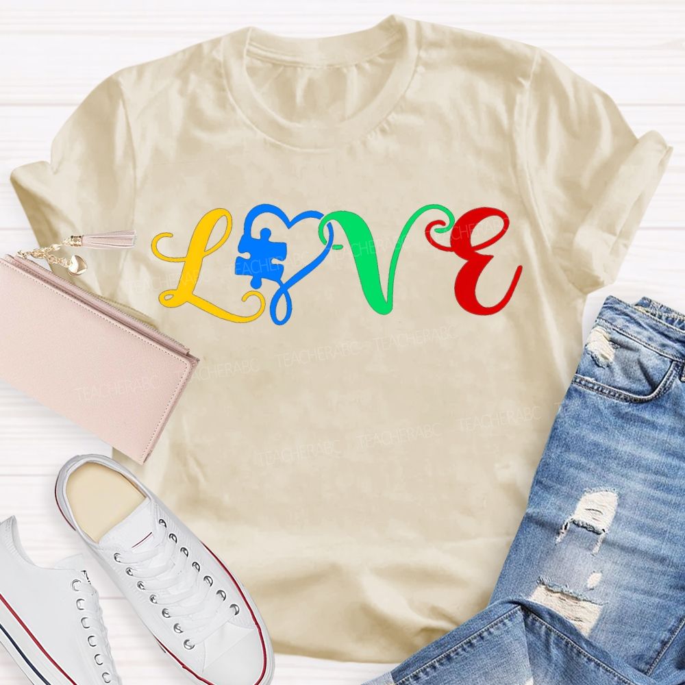 Love Autism Awareness Special Education Teacher T-shirt