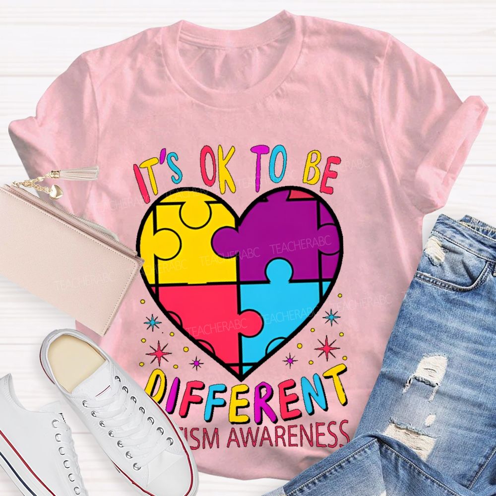 It's Ok To Be Different Autism Awareness Puzzle Piece Teacher T-shirt