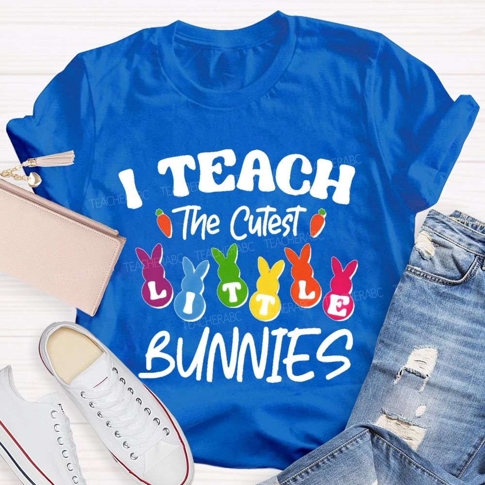 I Teach the Cutest Little Bunnies Graphic Teacher T-shirt