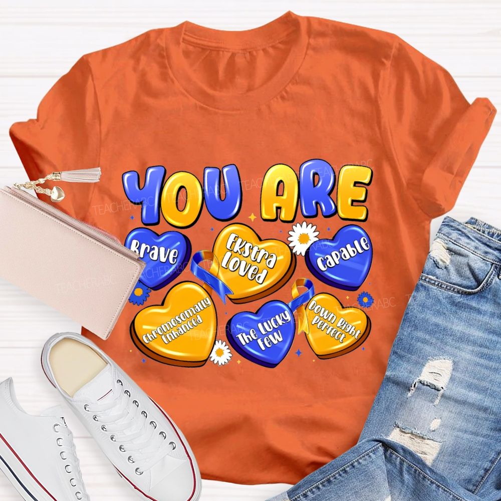 You Are Brave Capable Blue Yellow Heart Teacher T-Shirt