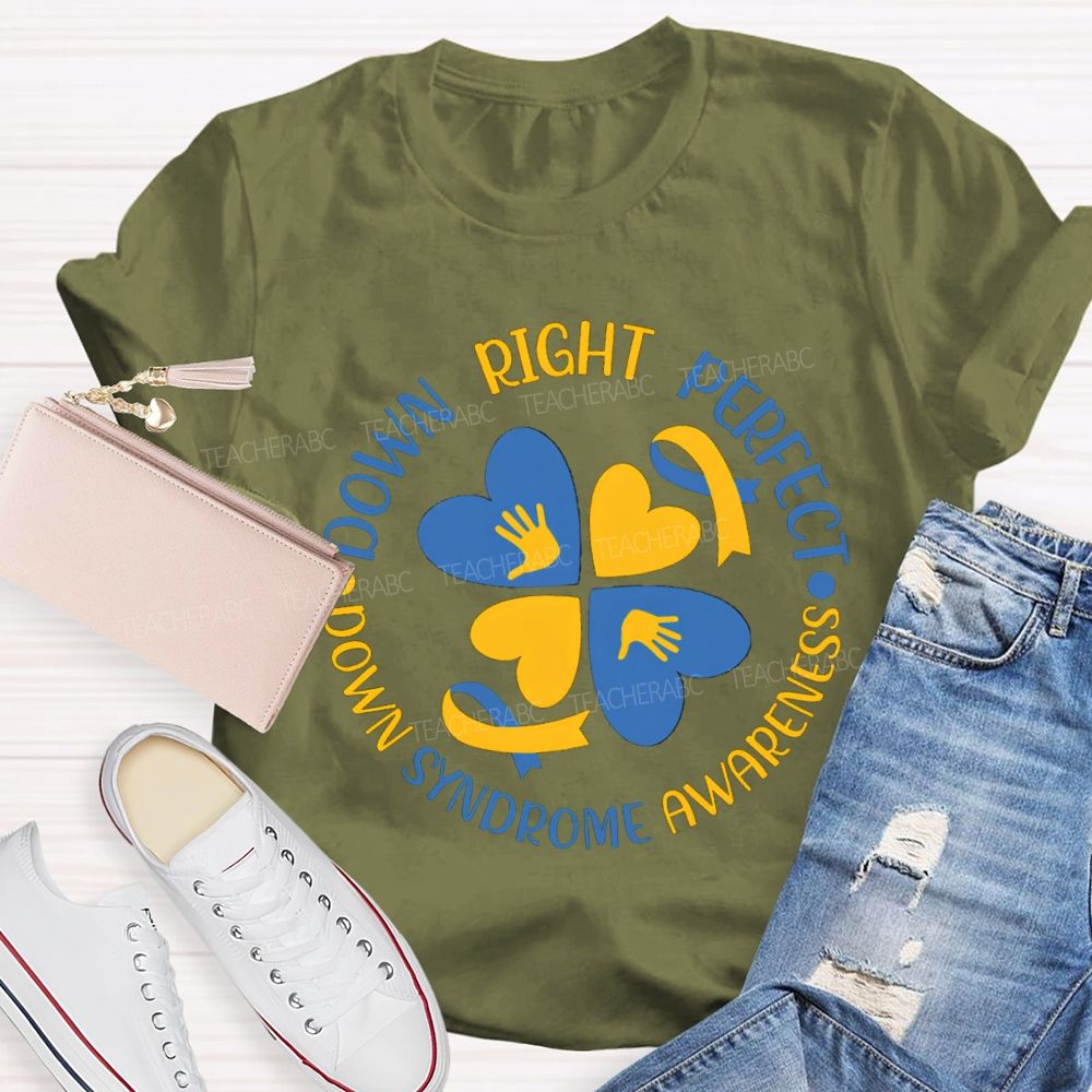 Down Right Perfect Down Syndrome Awareness Blue Heart T-shirt