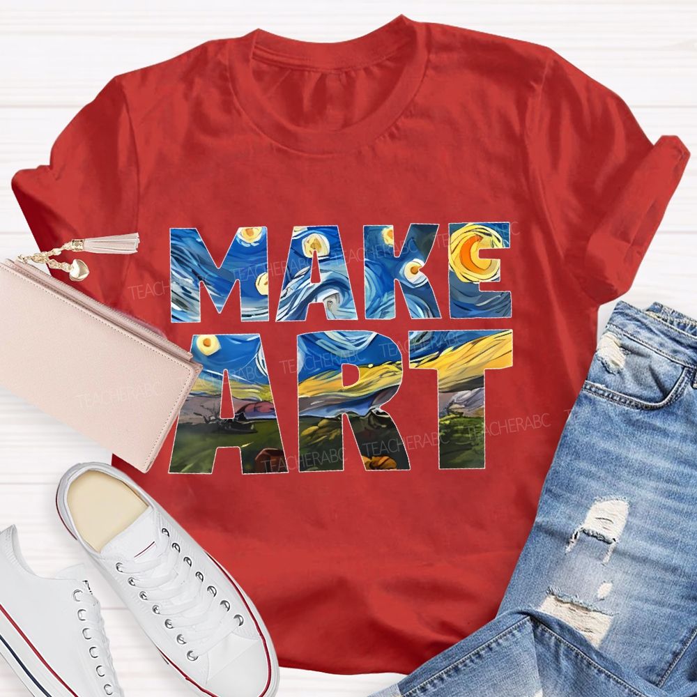 Make Art Starry Sky Letters Teacher T-shirt