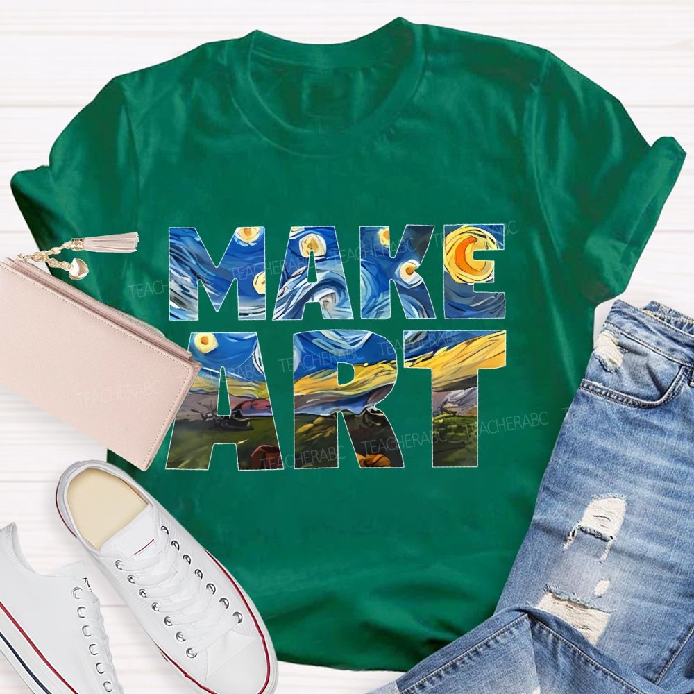 Make Art Starry Sky Letters Teacher T-shirt