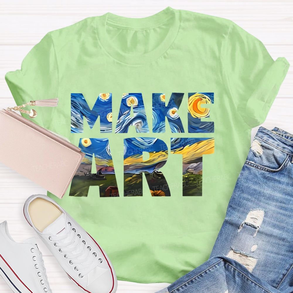 Make Art Starry Sky Letters Teacher T-shirt