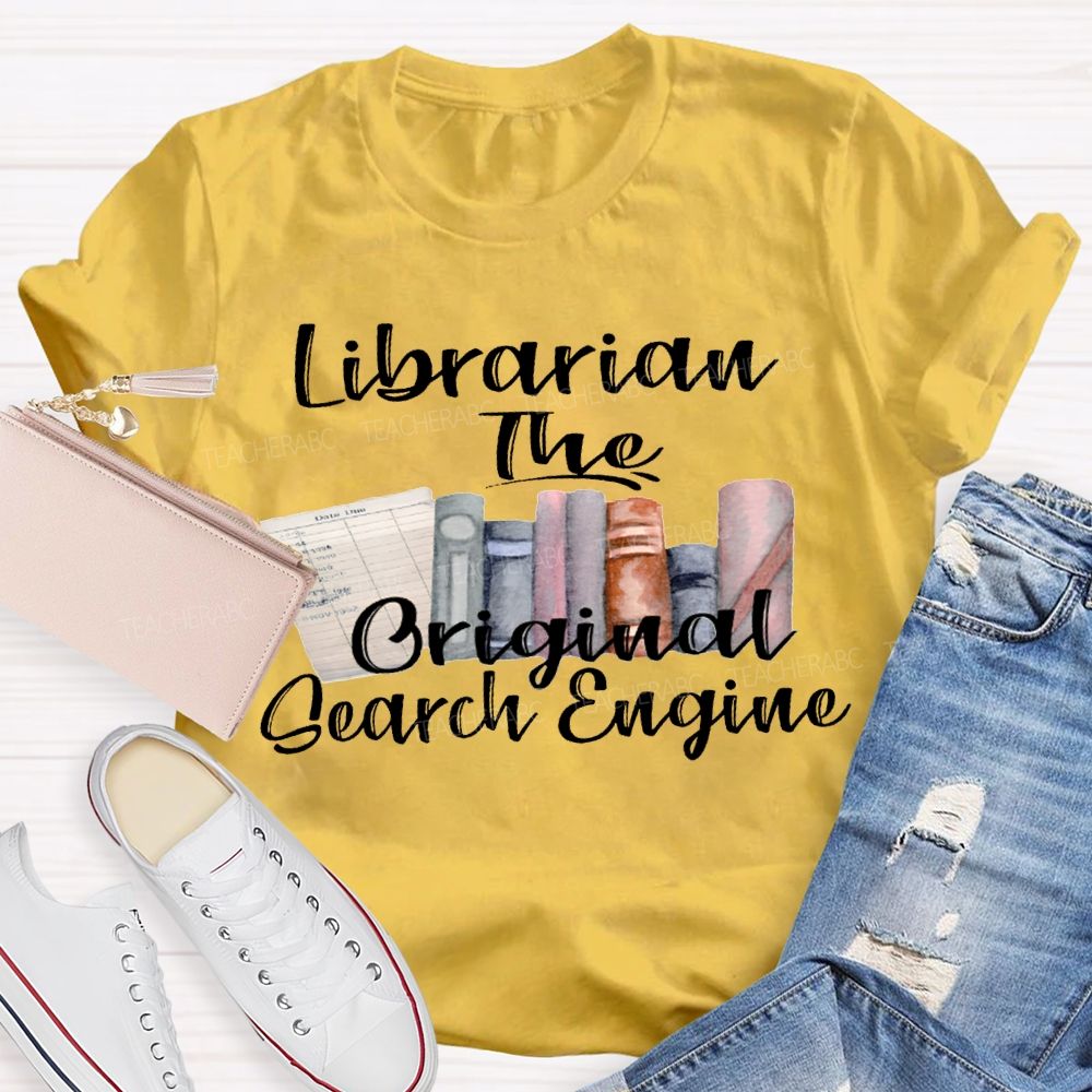 Librarian The Original Search Engine T-shirt