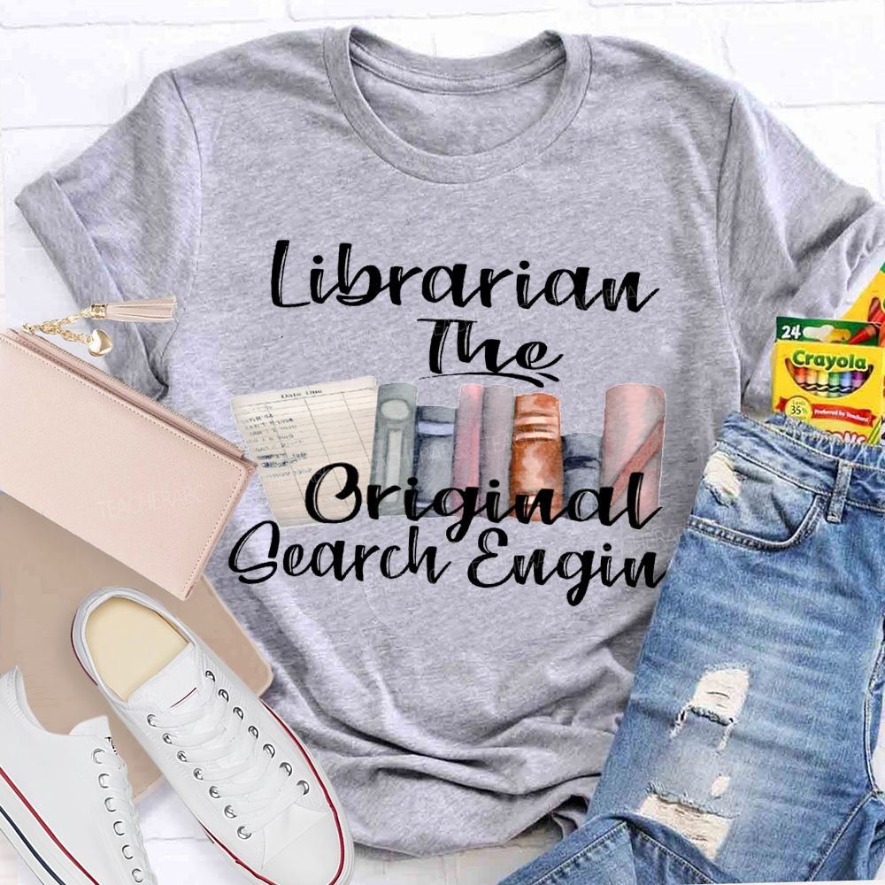 Librarian The Original Search Engine T-shirt