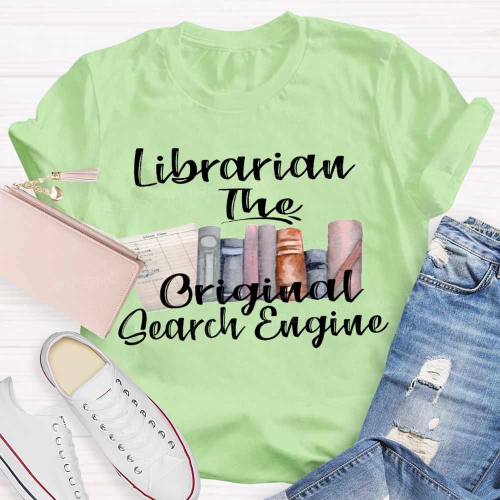 Librarian The Original Search Engine T-shirt