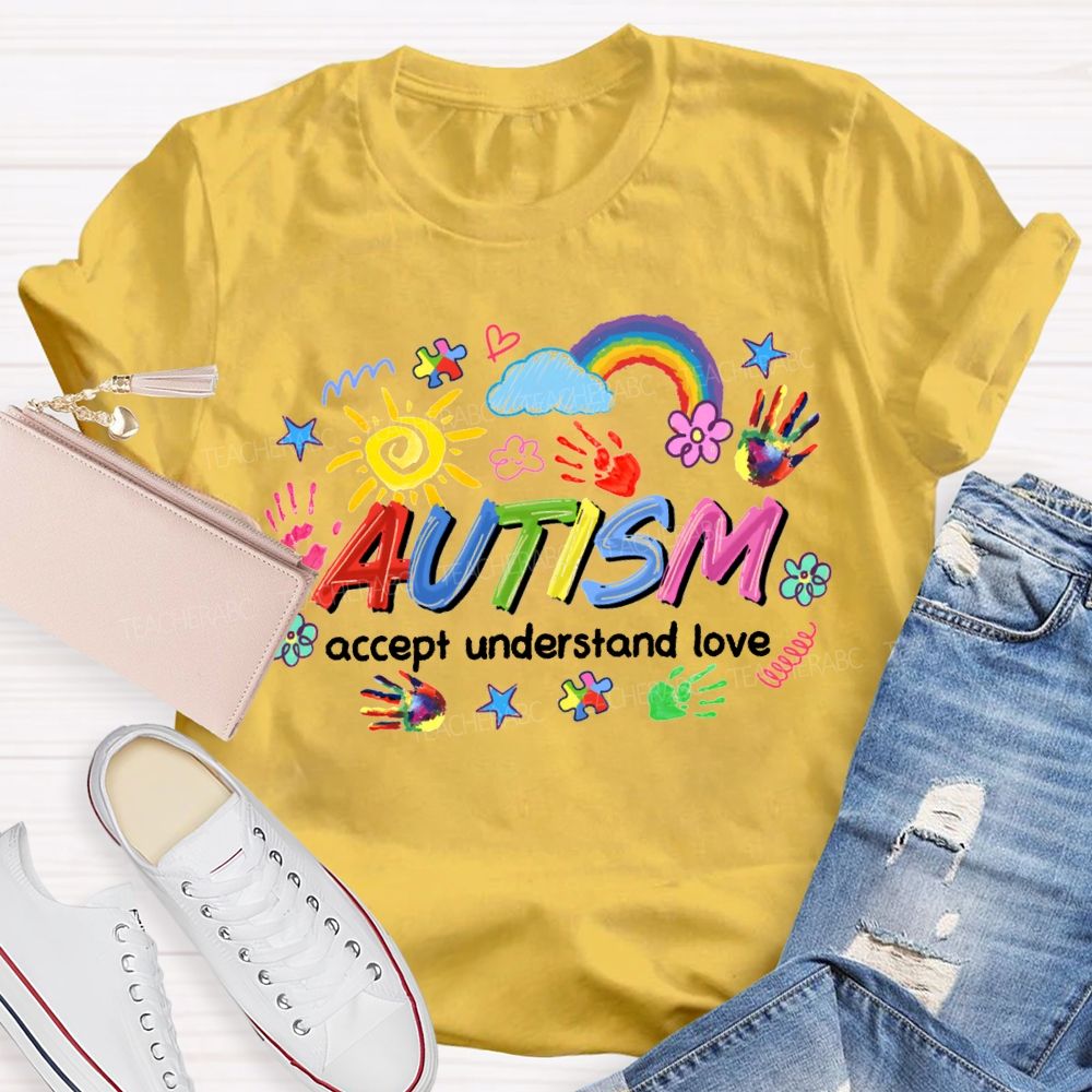 Autism Accept Understand Love Rainbow And Sunflowers Teacher T-shirt