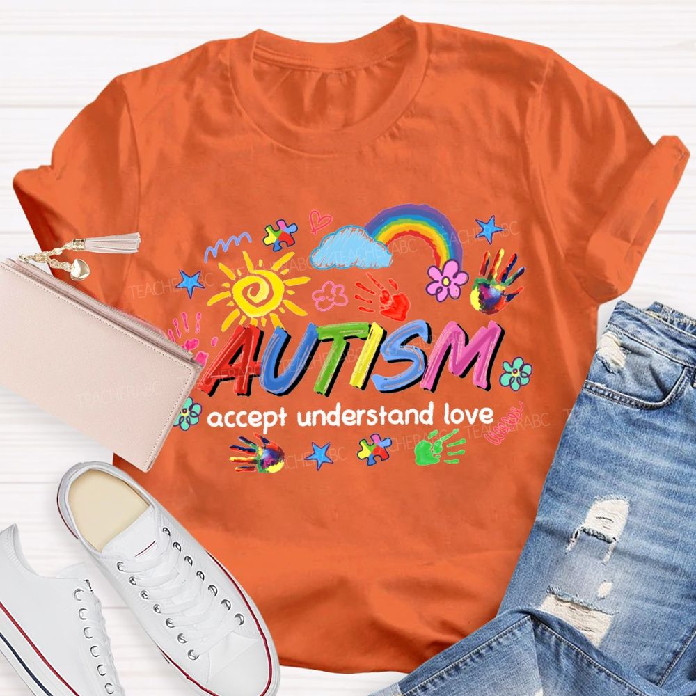 Autism Accept Understand Love Rainbow And Sunflowers Teacher T-shirt