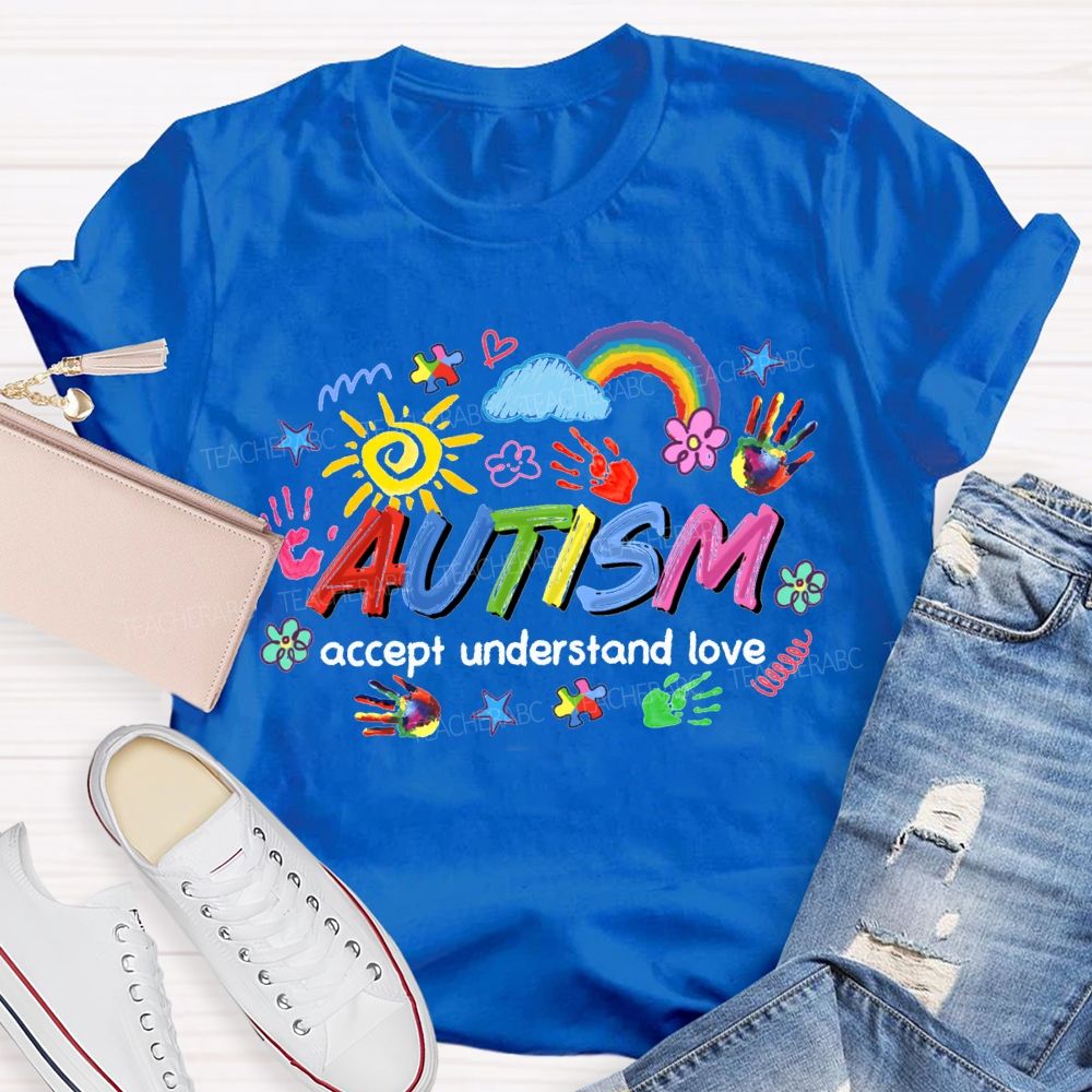 Autism Accept Understand Love Rainbow And Sunflowers Teacher T-shirt