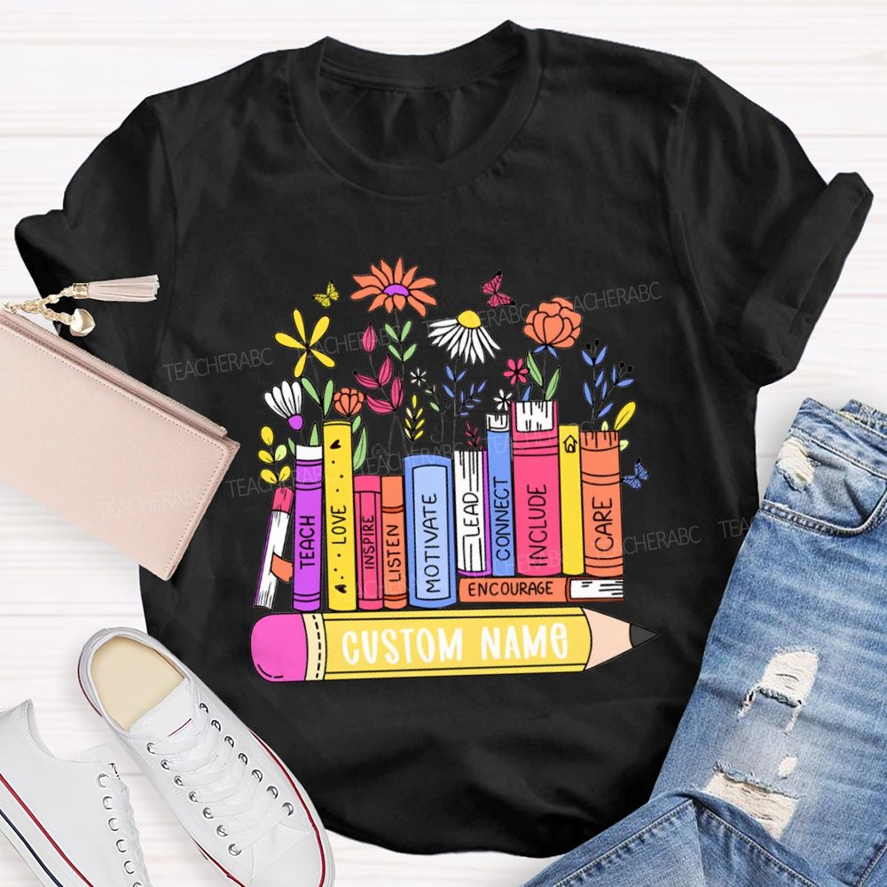 Personalized Name Teach Love Inspire Motivate Lead Care Teacher T-shirt
