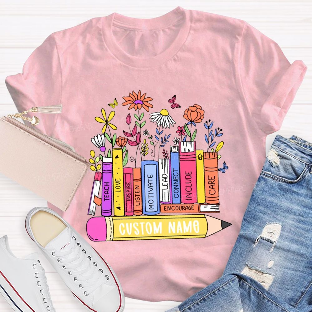 Personalized Name Teach Love Inspire Motivate Lead Care Teacher T-shirt