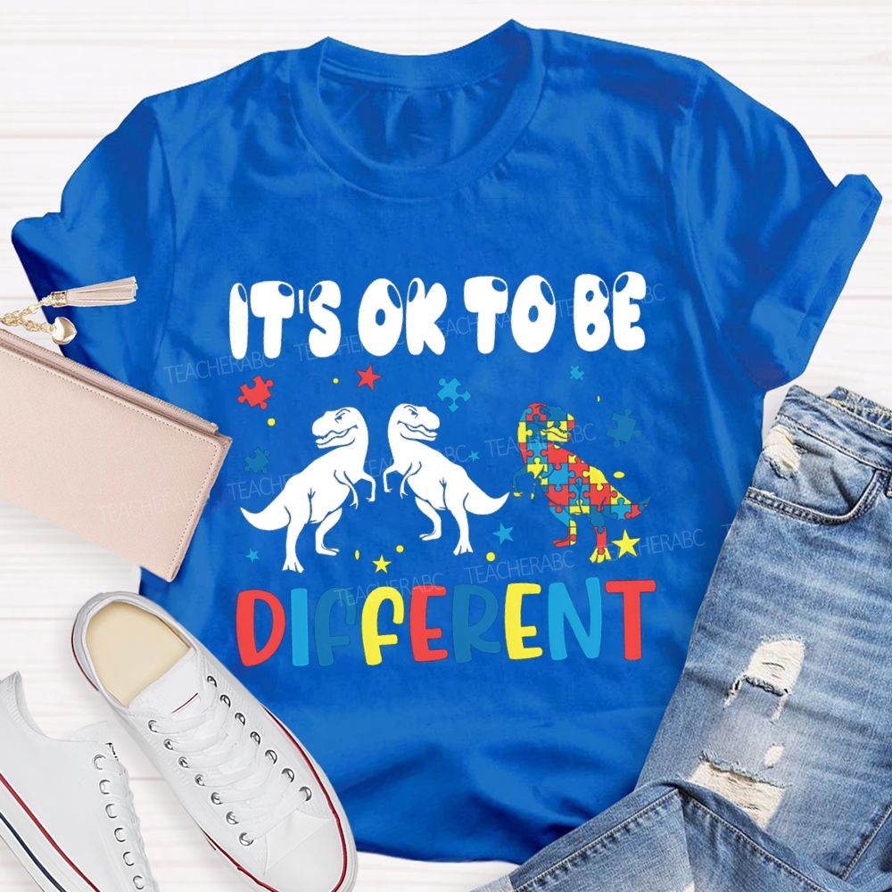 It'S Ok To Be Different Dinosaur Special Teacher T-Shirt