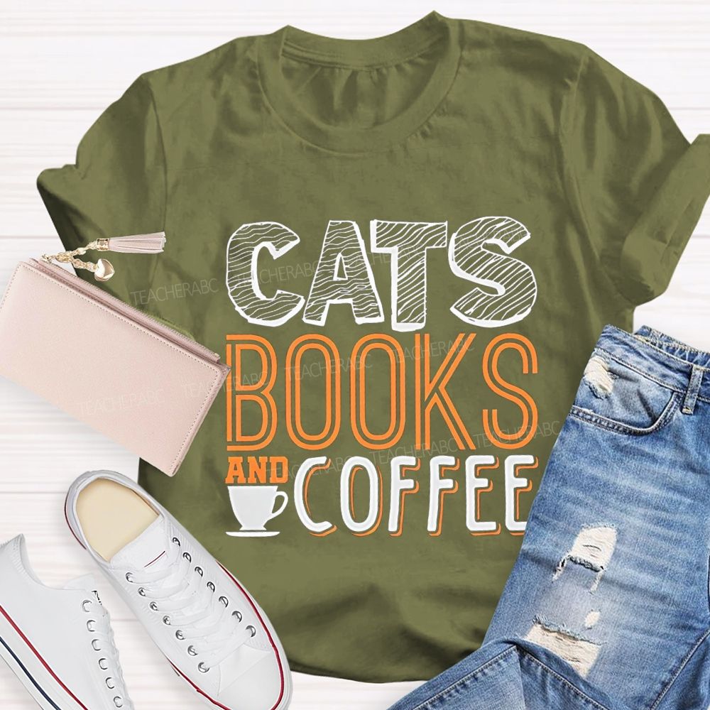 Cat Books And Coffee Teacher T-Shirt