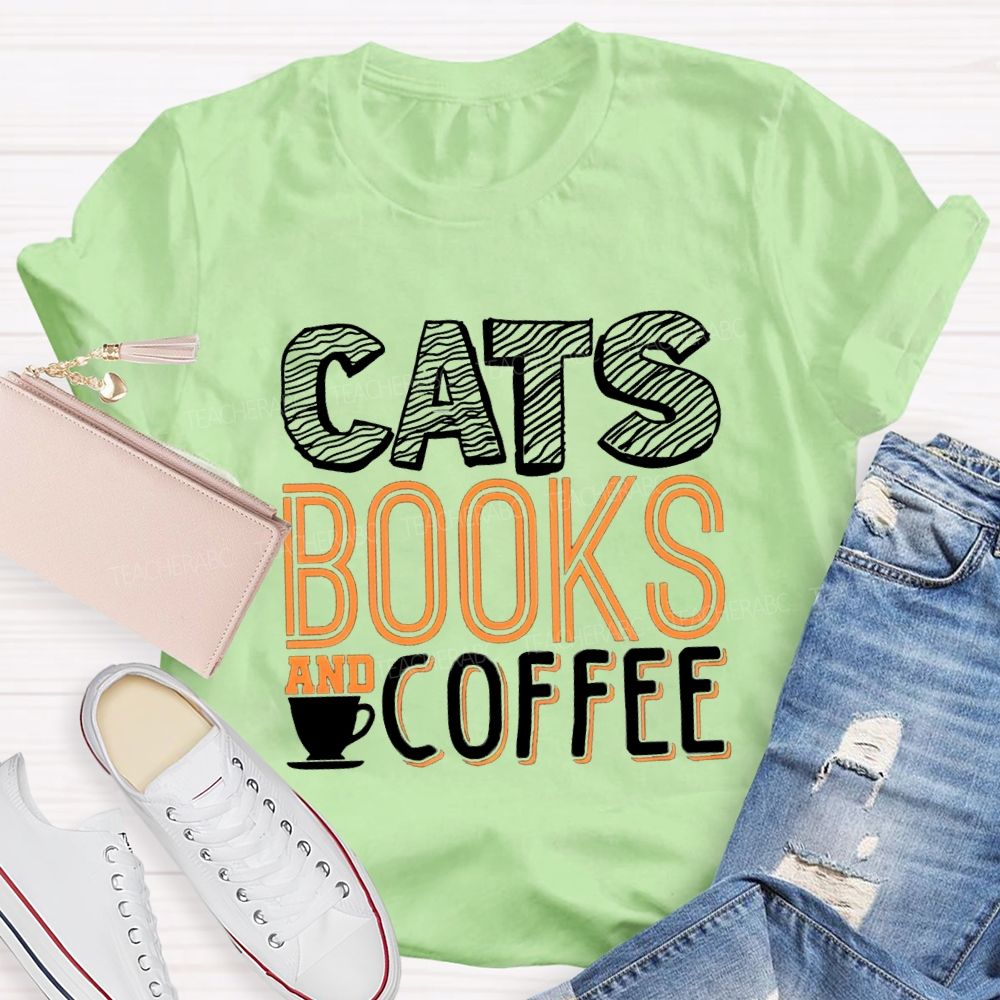 Cat Books And Coffee Teacher T-Shirt