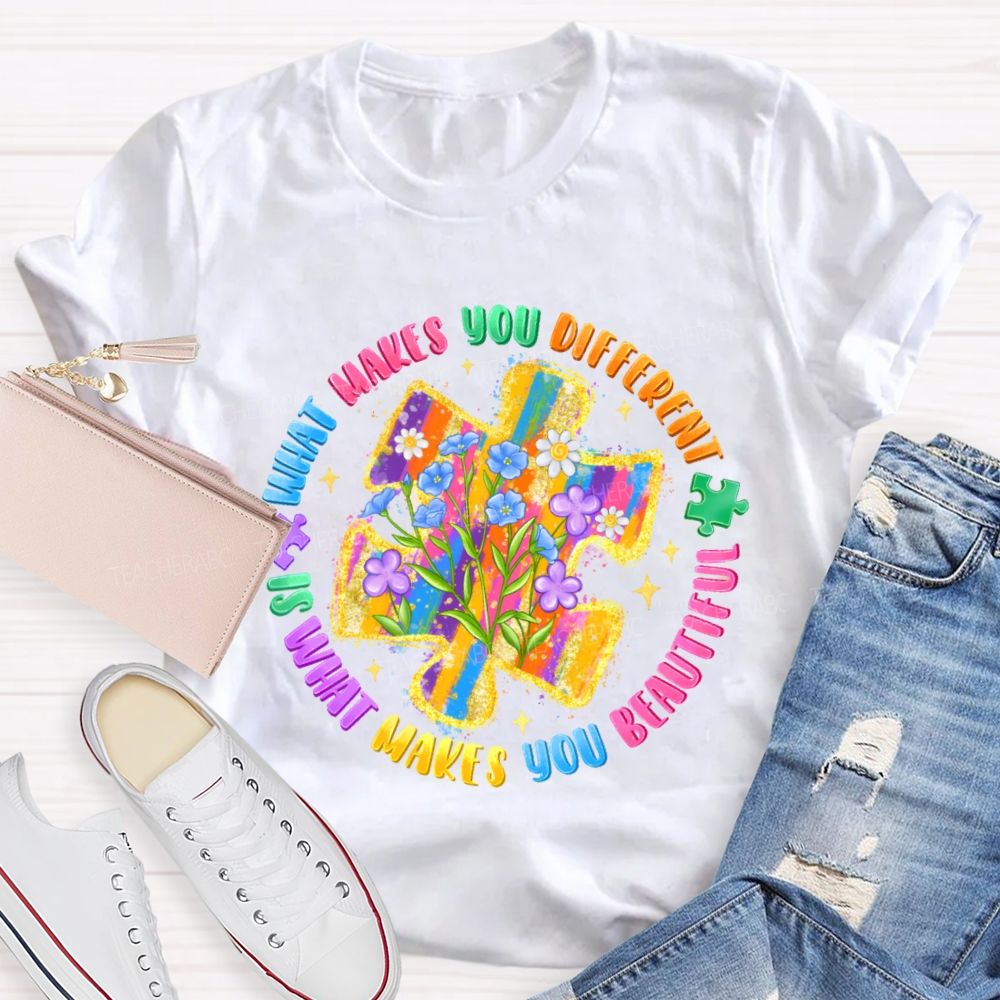 What Makes You Different Is What Makes You Beautiful Colorful Flowers Puzzle Teacher T-shirt