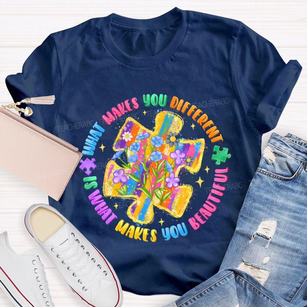 What Makes You Different Is What Makes You Beautiful Colorful Flowers Puzzle Teacher T-shirt