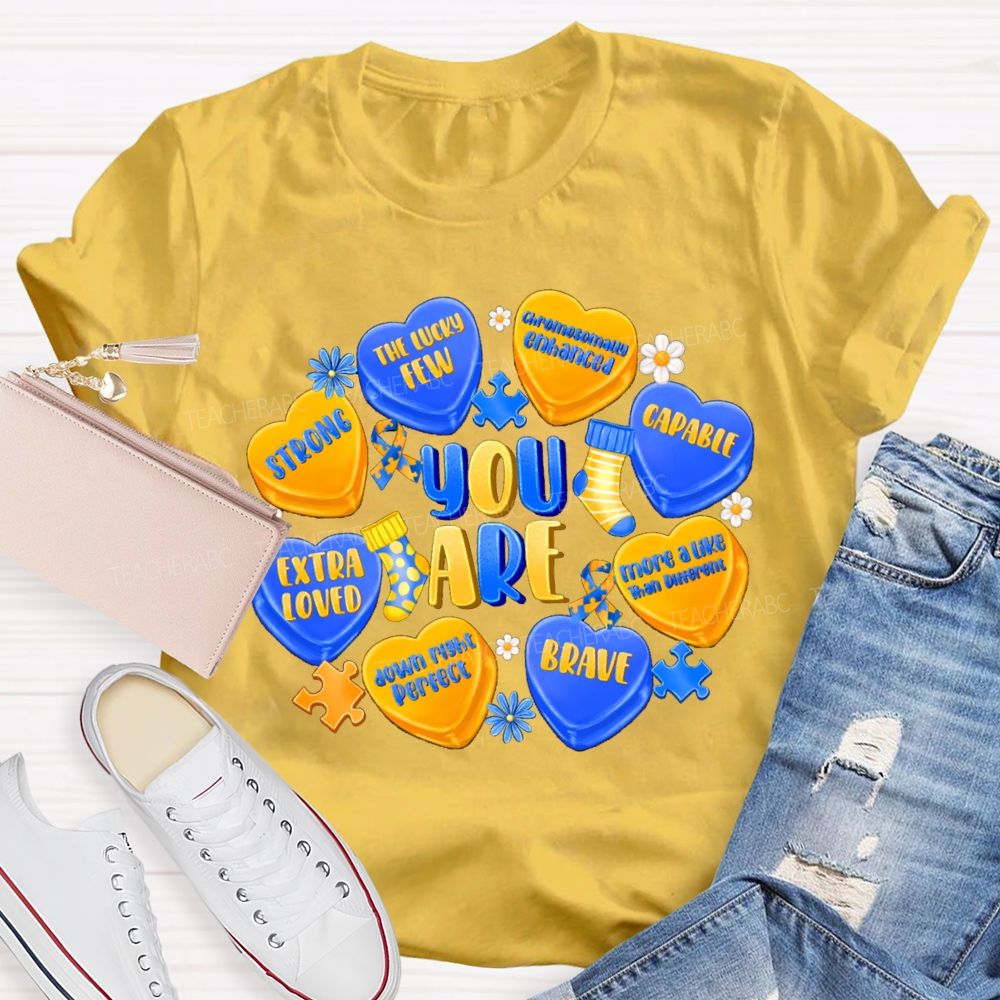 You Are Strong Extra Loved Teacher T-Shirt
