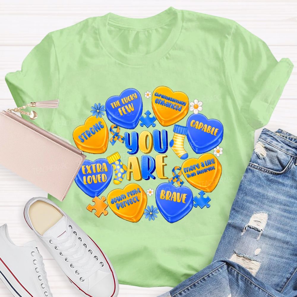 You Are Strong Extra Loved Teacher T-Shirt