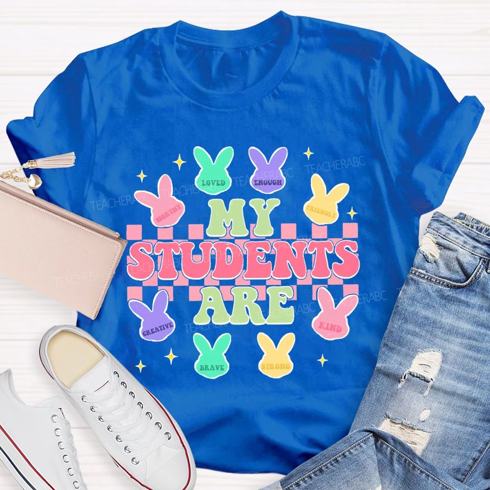 My Students Are Loved Rabbit Graphic Teacher T-shirt