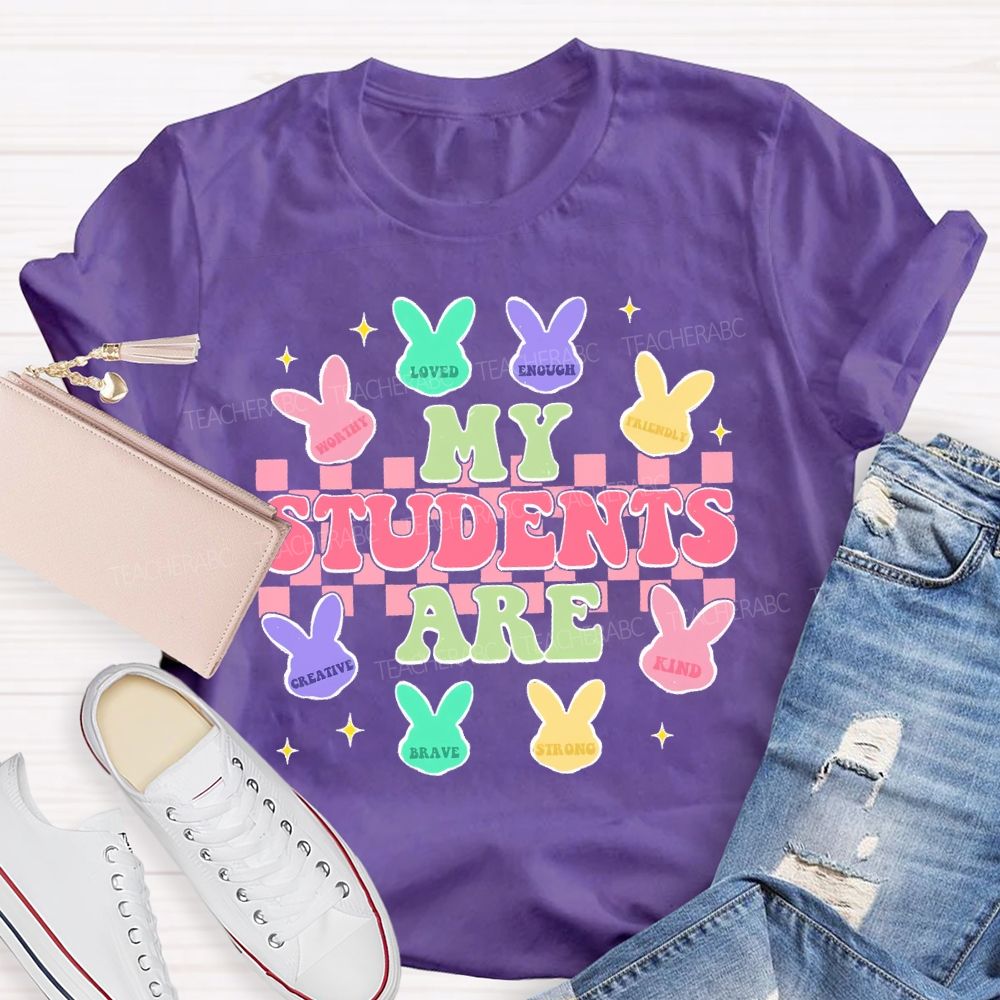 My Students Are Loved Rabbit Graphic Teacher T-shirt