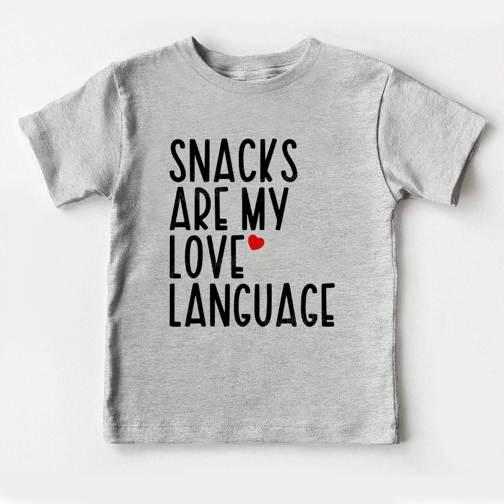 Snacks Are My Love Language Toddler T-shirts