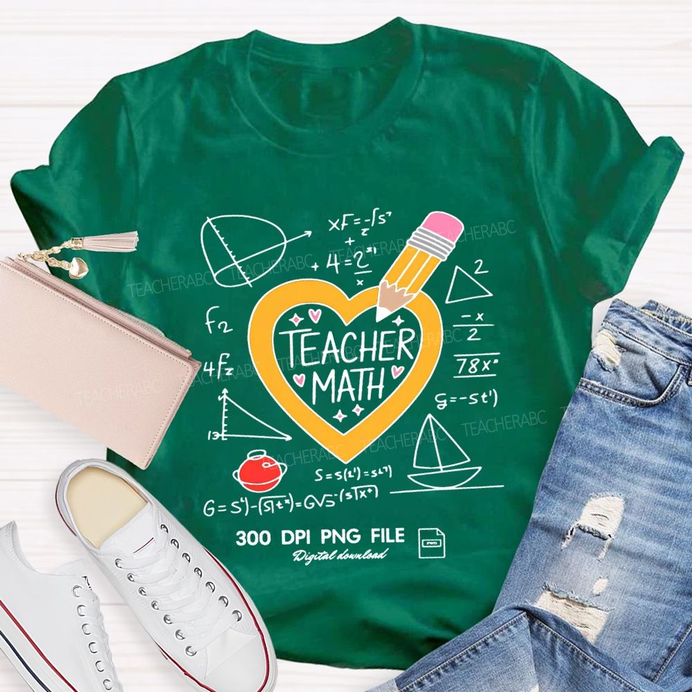 Math Teacher Heart And Pencil Teacher T-shirt