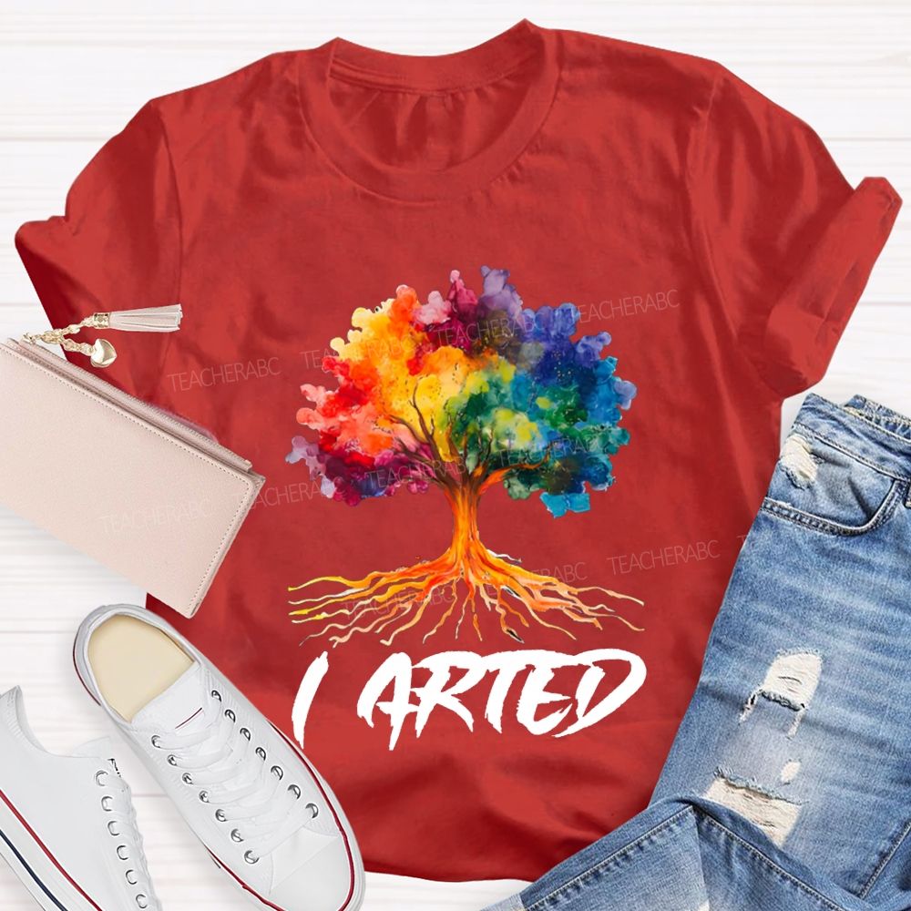 I Arted Colorful Tie-Dyed Tree Art Teacher T-shirt