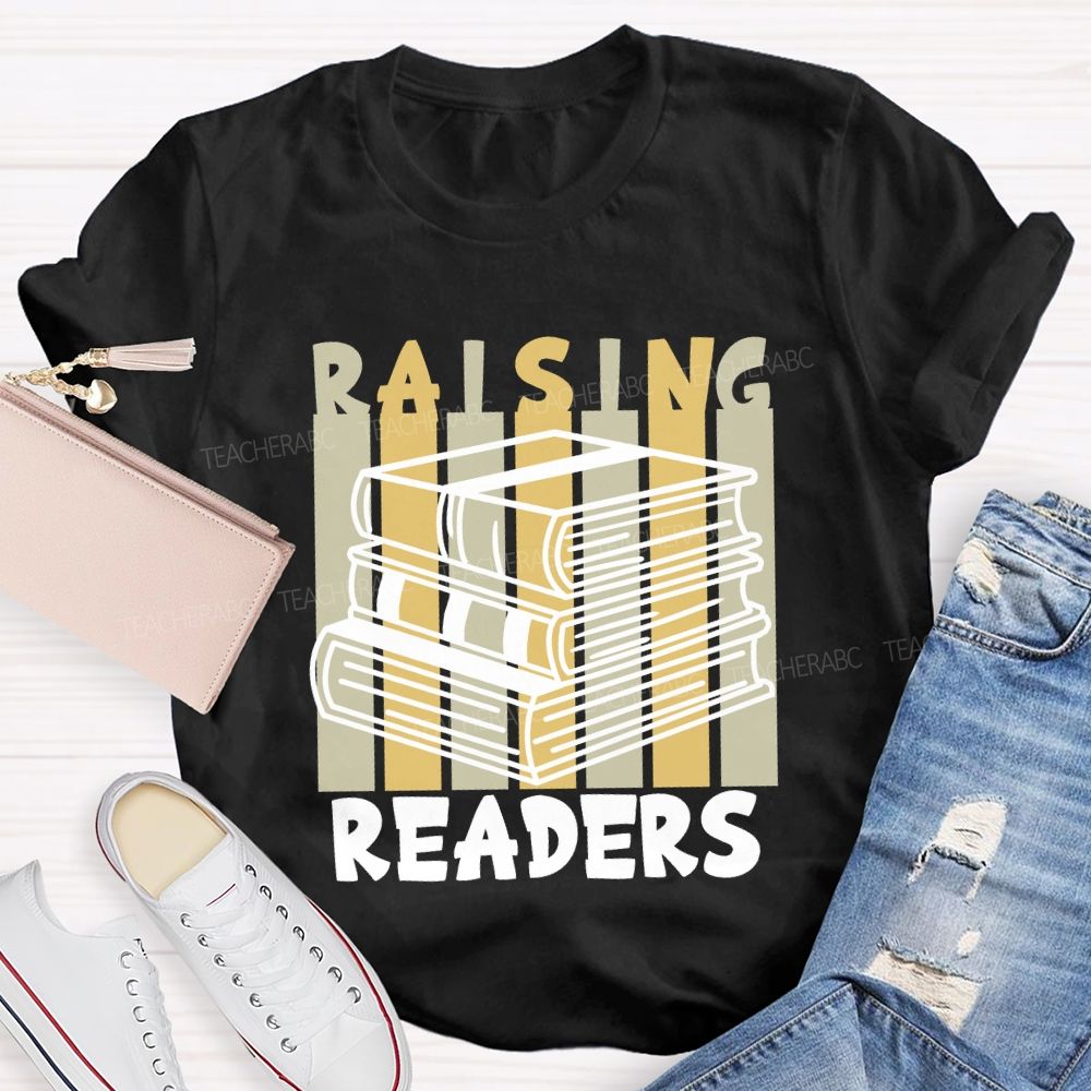 Raising Readers Teacher T-shirt