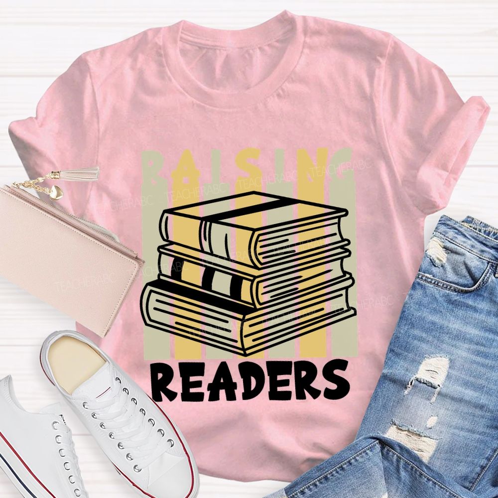 Raising Readers Teacher T-shirt