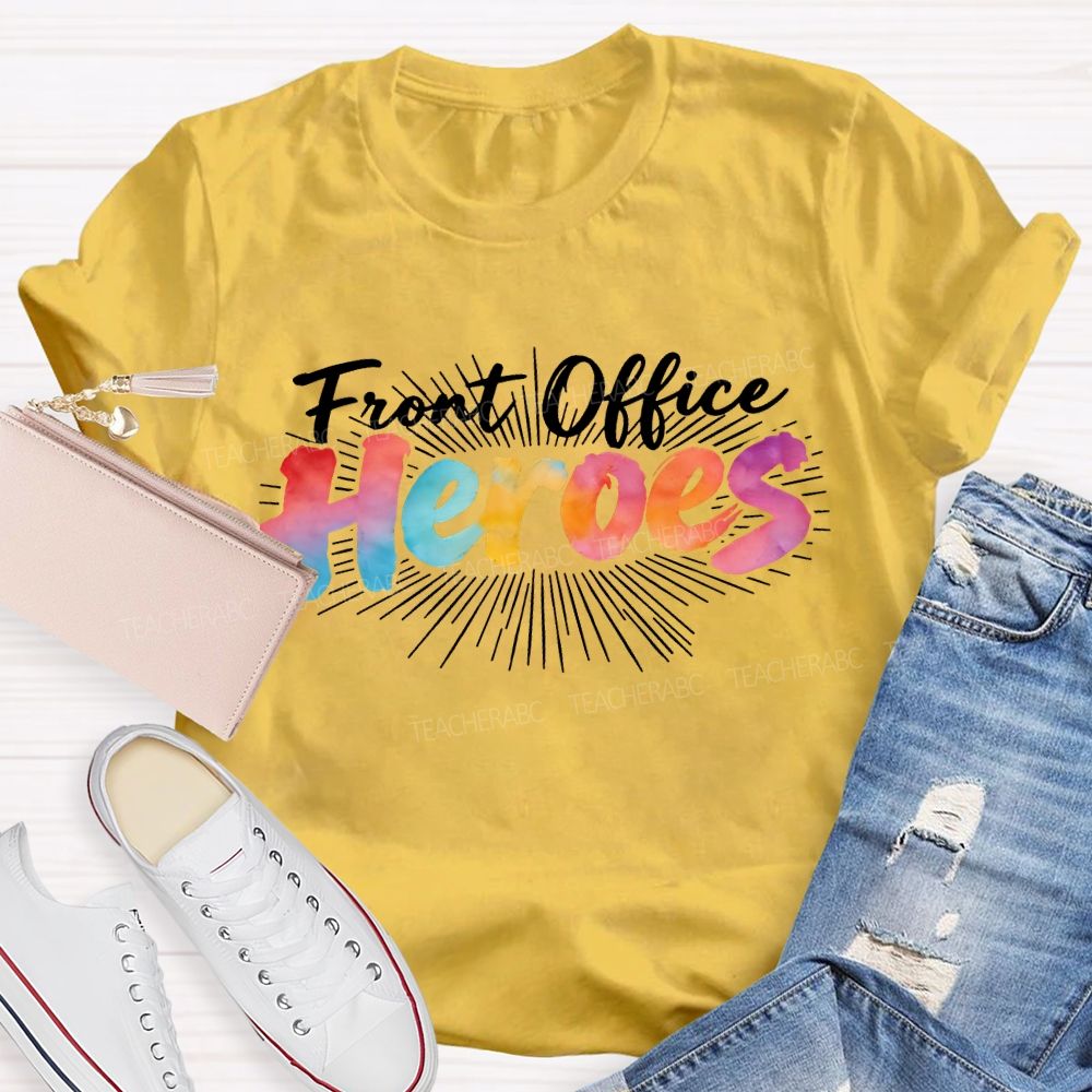 Front Office Heroes Teacher T-Shirt