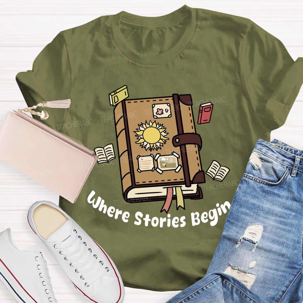 Where Stories Begin Teacher T-shirt