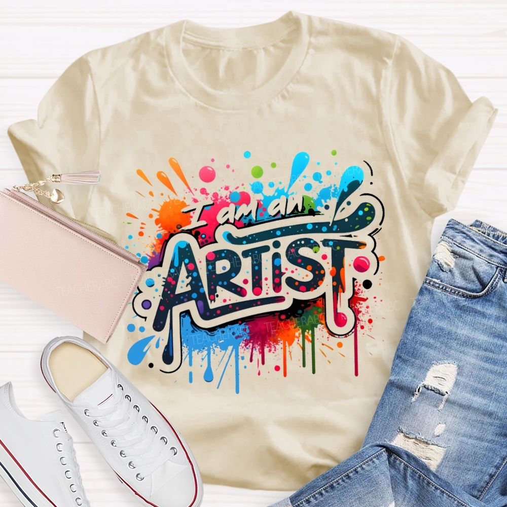 I Am An Artist Colorful Tie-Dye Prints Teacher T-shirt