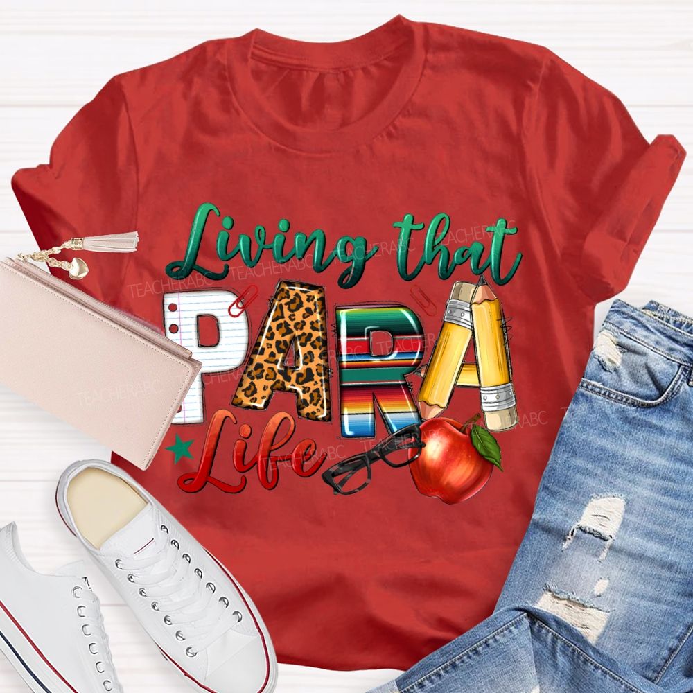 Living That Para Life Leopard Print Font And Apple T-shirt
